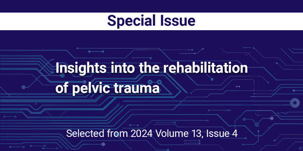 Insights into the rehabilitation of pelvic trauma